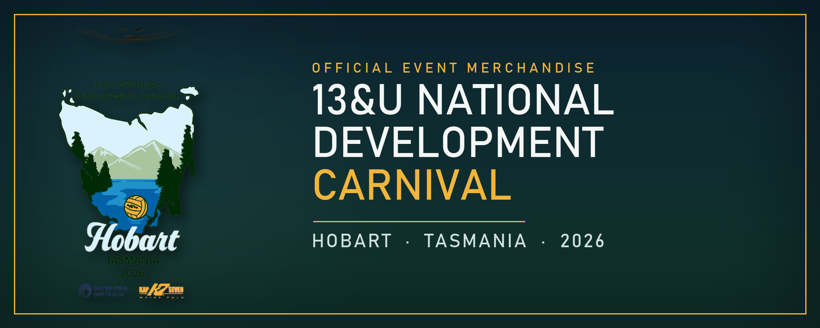 13&U National Development Carnival official merchandise — Hobart, Tasmania 2026